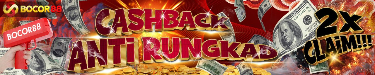 CASHBACK ANTI RUNGKAD